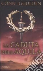 La caduta dell'aquila libro