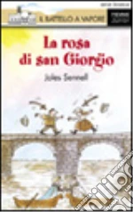 La rosa di san Giorgio libro usato