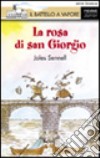 La rosa di san Giorgio libro