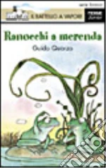 Ranocchi a merenda libro usato