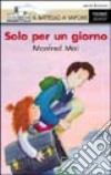 Solo per un giorno libro