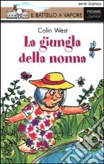 La giungla della nonna libro