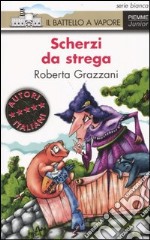 Scherzi da strega libro