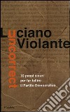 Uncorrect. 10 passi per evitare il fallimento del Partito Democratico libro