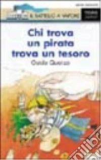 Chi trova un pirata trova un tesoro libro