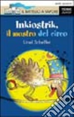 Inkiostrik, il mostro del circo libro