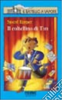 Il coltellino di Tim libro