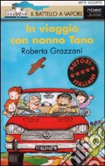 In viaggio con nonno Tano libro