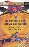 La bambola più cattiva del mondo libro