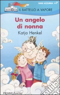 Un Angelo di nonna libro
