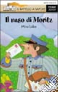 Il naso di Moritz libro
