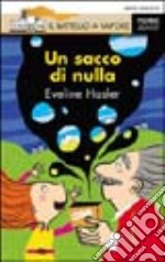 Un sacco di nulla libro