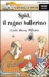 Spid, il ragno ballerino libro