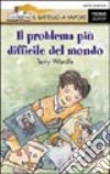 Il problema più difficile del mondo libro