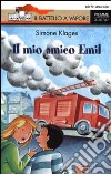 Il mio amico Emil libro