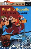 Pirati a Rapallo libro