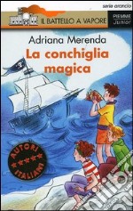 La conchiglia magica libro