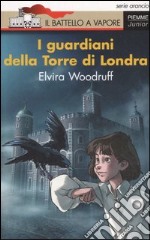 I guardiani della Torre di Londra libro