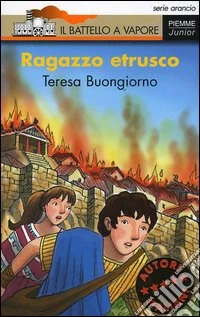 Ragazzo etrusco libro