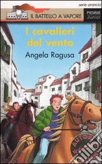 I cavalieri del vento libro