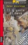 Il gigante di neve libro