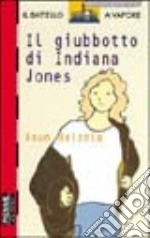 Il giubbotto di Indiana Jones libro usato