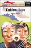 L'ultimo lupo libro