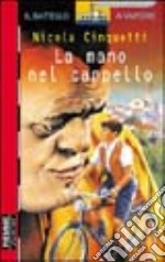 La mano nel cappello libro