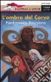 L'ombra del Corvo libro