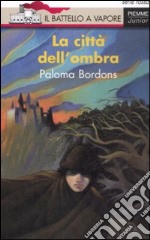 La città dell'ombra libro