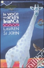 La voce della giraffa bianca