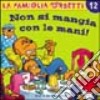 Non si mangia con le mani! libro