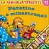 Patatine o minestrone? libro