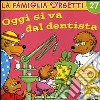 Oggi si va dal dentista libro