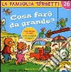 Cosa farò da grande? libro