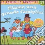 Siamo una grande famiglia! libro