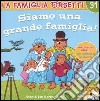 Siamo una grande famiglia! libro di Berenstain Stan Berenstain Jan