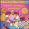 Tanti auguri, mamma! libro