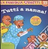 Tutti a nanna! libro