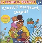 Tanti auguri, papà! libro