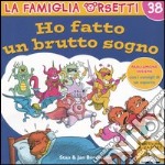 Ho fatto un brutto sogno libro