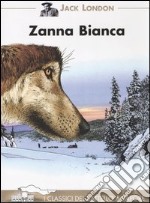 Zanna Bianca libro