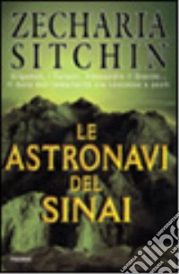 Le astronavi del Sinai libro