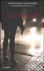 La tentazione del crimine libro