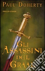 Gli assassini del Graal