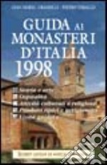 Guida ai monasteri d'Italia 1998 libro