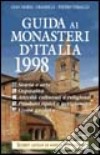 Guida ai monasteri d'Italia 1998 libro