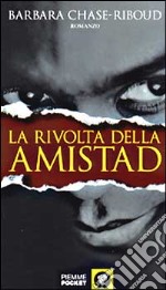 La rivolta della Amistad