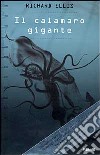 Il calamaro gigante libro