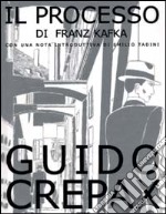 Il processo di Franz Kafka libro